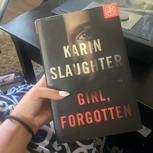 Girl, Forgotten - Karin Slaughter